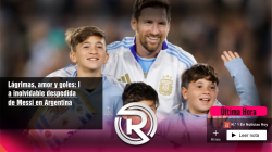 Lágrimas, amor y goles: la inolvidable despedida de Messi en Argentina 