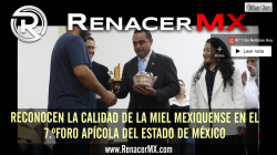 RECONOCEN LA CALIDAD DE LA MIEL MEXIQUENSE EN EL 7.º FORO APÍCOLA DEL ESTADO DE MÉXICO