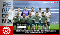 INDUMENTARIA MUNDIALISTA: CONFIRMAN QUE MÉXICO UTILIZARÁ EL JERSEY NEGRO ANTE COREA DEL SUR
