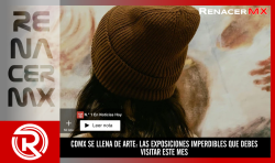 CDMX SE LLENA DE ARTE: LAS EXPOSICIONES IMPERDIBLES QUE DEBES VISITAR ESTE MES