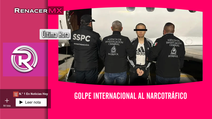 🚨 Golpe internacional al narcotráfico