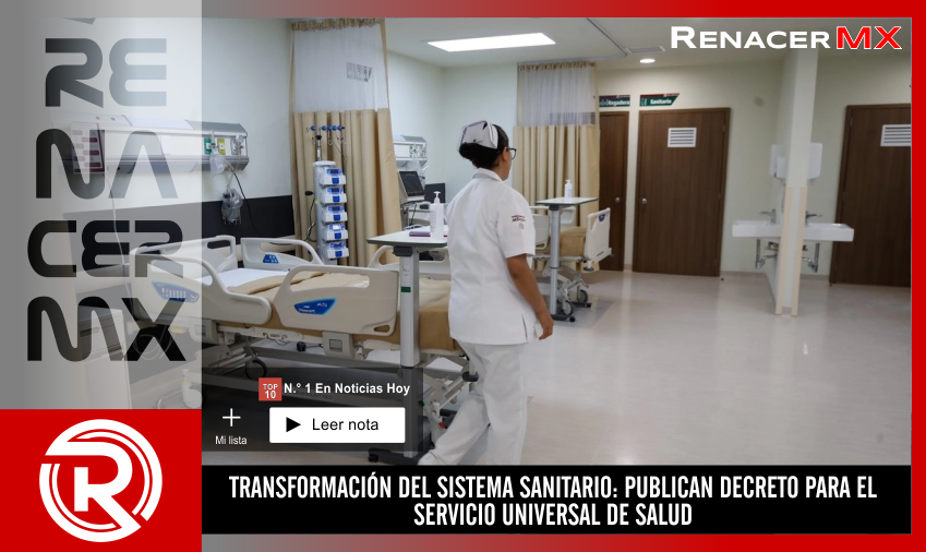 TRANSFORMACIÓN DEL SISTEMA SANITARIO: PUBLICAN DECRETO PARA EL SERVICIO UNIVERSAL&hellip;