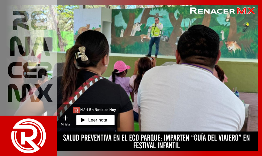 SALUD PREVENTIVA EN EL ECO PARQUE: IMPARTEN “GUÍA DEL VIAJERO” EN FESTIVAL INFANTIL