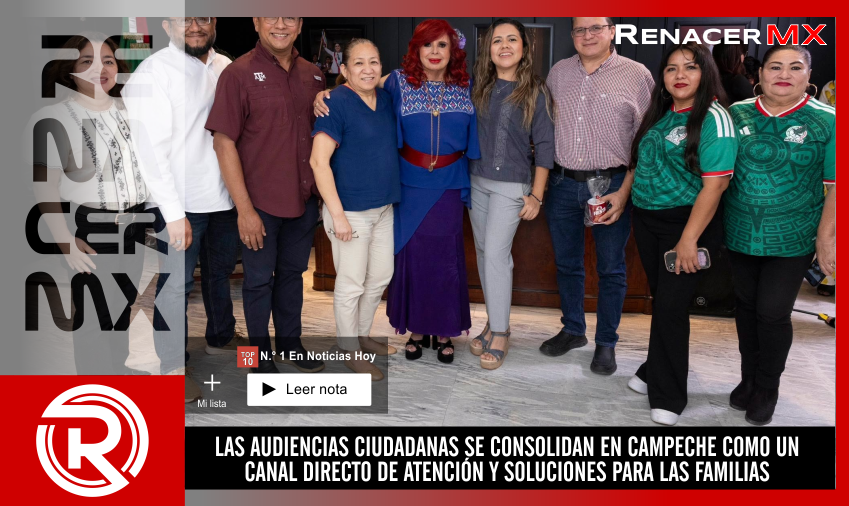 LAS AUDIENCIAS CIUDADANAS SE CONSOLIDAN EN CAMPECHE COMO UN CANAL DIRECTO DE ATENCIÓN&hellip;