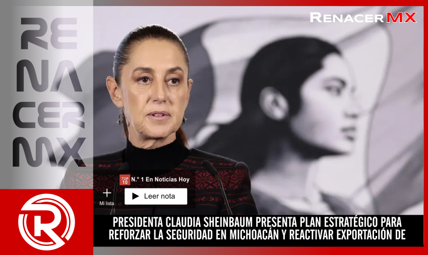 PRESIDENTA CLAUDIA SHEINBAUM PRESENTA PLAN ESTRATÉGICO PARA REFORZAR LA SEGURIDAD&hellip;