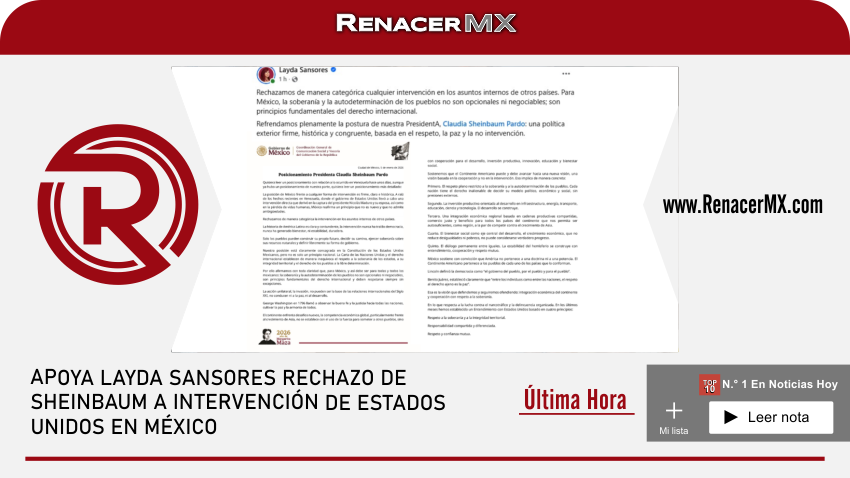 APOYA LAYDA SANSORES RECHAZO DE SHEINBAUM A INTERVENCIÓN DE ESTADOS UNIDOS EN MÉXICO