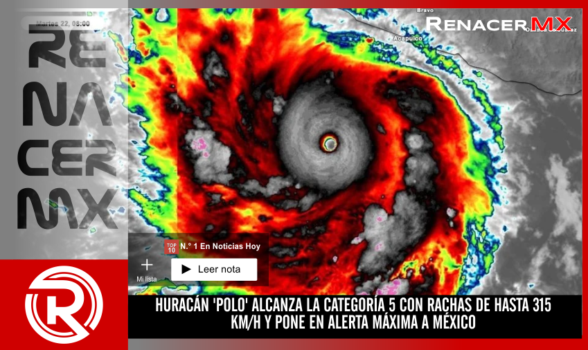 HURACÁN 'POLO' ALCANZA LA CATEGORÍA 5 CON RACHAS DE HASTA 315 KM/H Y PONE EN ALERTA&hellip;